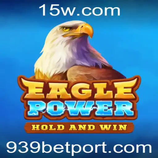 Descubra EaglePower: A Emoção dos Games e a Estratégia no 939 Bet