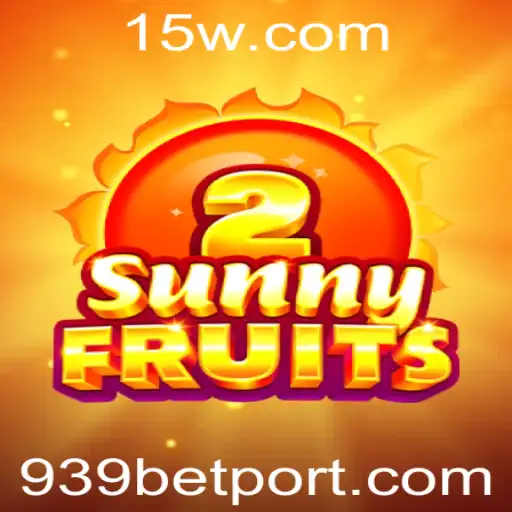 SunnyFruits2: Explorando a Diversão do Jogo de Slots com 939 Bet